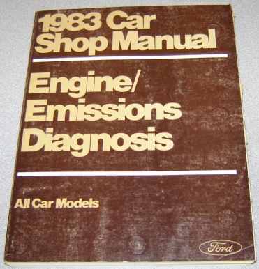 Image for Ford 1983 Car Shop Manual, Engine/Emissions Diagnosis, All Car Models