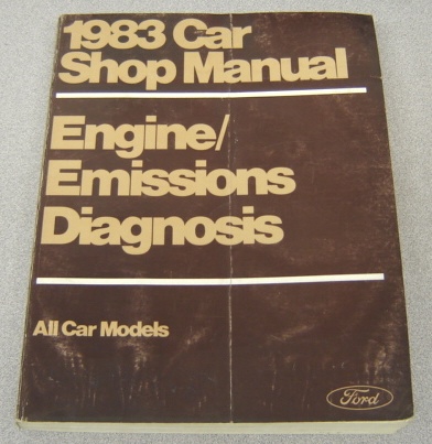 Image for Ford 1983 Car Shop Manual, Engine/Emissions Diagnosis, All Car Models