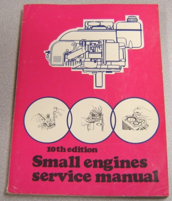 Image for Small Engines Service Manual, Tenth Edition