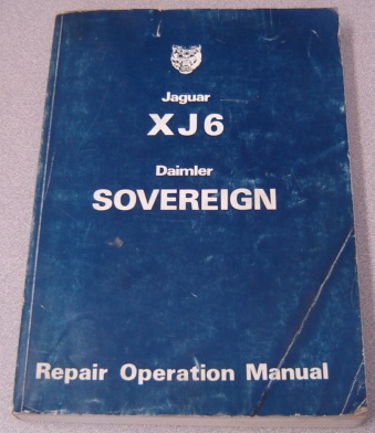 Image for Jaguar Xj6 Daimler Sovereign Repair Operation Manual