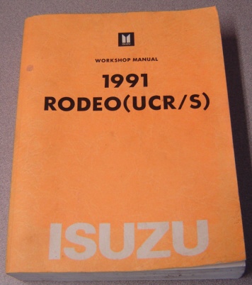 Image for 1991 Isuzu Rodeo (UCR/S) Workshop Manual