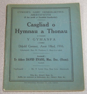 Image for Casgliad o Hymnau a Thonau at Wasanaeth y Gymanfa a Gynmelir, Ddydd Gwener, Awst 18fed, 1916