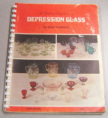 Image for The Collectors Encyclopedia of Depression Glass, First Edition