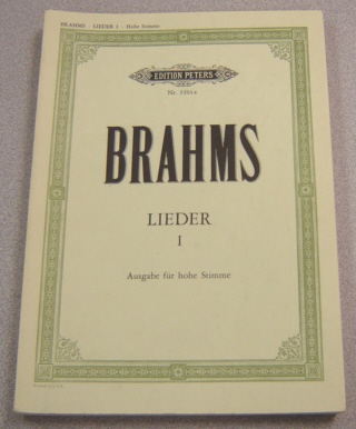 Image for Lieder. Fur Eine Singstimme mit Klavierbegleitung. Band I. Ausgabe fur Hohe Stimme (Edition Peters No 3201a)