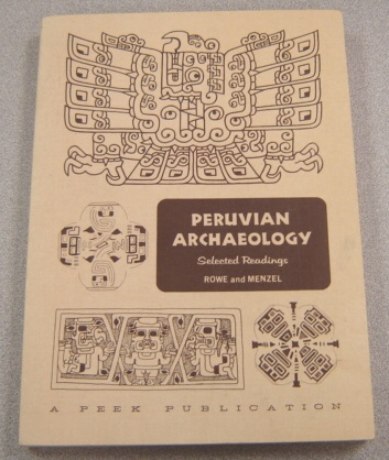 Image for Peruvian Archaeology: Selected Readings