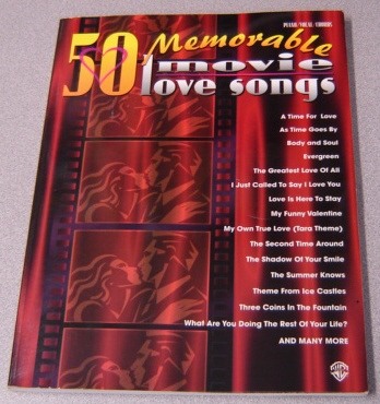 Image for 50 Memorable Movie Love Songs (Piano/Vocal/Chords)