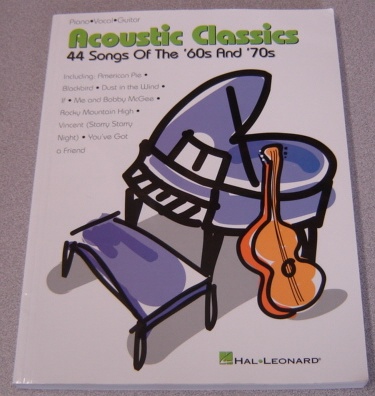 Image for Acoustic Classics: 44 Songs of the '60s and '70s (Piano/Vocal/Guitar)