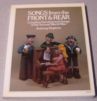 Image for Songs From The Front And Rear: Canadian Servicemen's Songs Of The Second World War