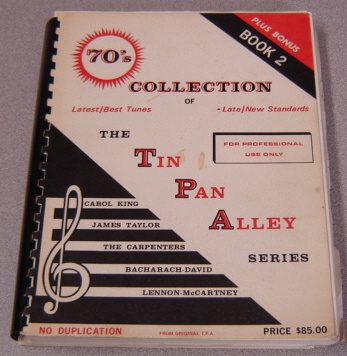 Image for 70's Collection of Latest/Best Tunes and Late/New Standards (The Tin Pan Alley Series, Book 2, Volume 10, Plus Bonus)