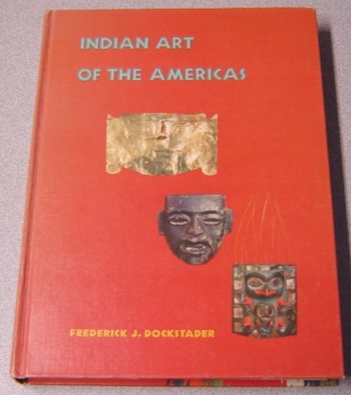 Image for Indian Art of the Americas