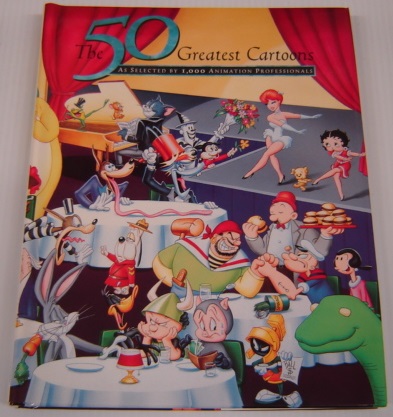 Image for The 50 Greatest Cartoons: As Selected by 1,000 Animation Professionals