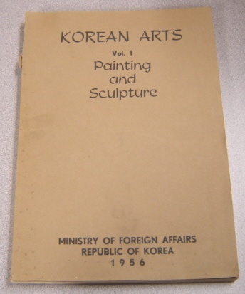 Image for Korean Arts, Vol. 1: Painting And Sculpture