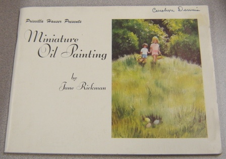 Image for Priscilla Hauser Presents Miniature Oil Painting