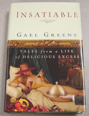 Image for Insatiable: Tales from a Life of Delicious Excess