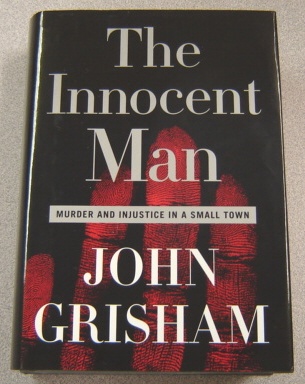 Image for Innocent Man: Murder And Injustice In A Small Town, Large Print