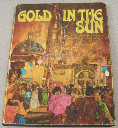 Image for Gold in the Sun (History of San Diego, Volume 5)
