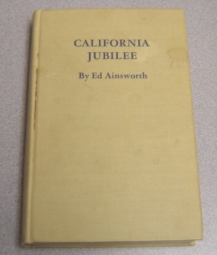 Image for California Jubilee: Nuggets from Many Hidden Veins