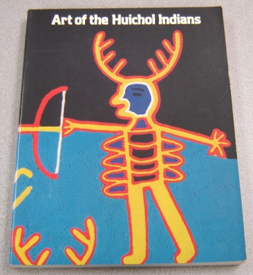 Image for Art of the Huichol Indians