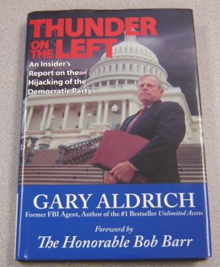 Image for Thunder on the Left: An Insider's Report on the Hijacking of the Democratic Party