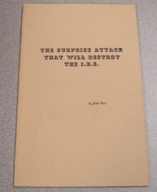 Image for The Surprise Attack That Will Destroy The I. R. S.