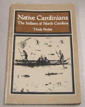 Image for Native Carolinians: The Indians of North Carolina