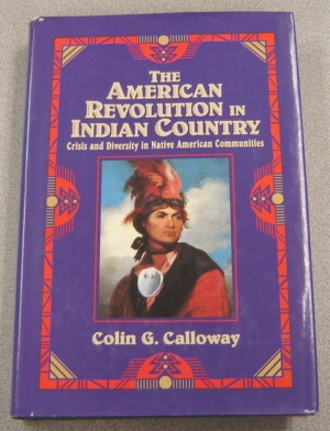 Image for The American Revolution in Indian Country: Crisis and Diversity in Native American Communities
