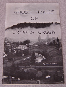 Image for Ghost Tales of Cripple Creek