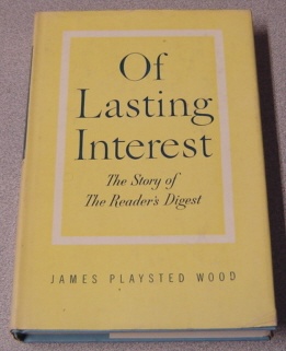 Image for Of Lasting Interest: The Story Of The Reader's Digest