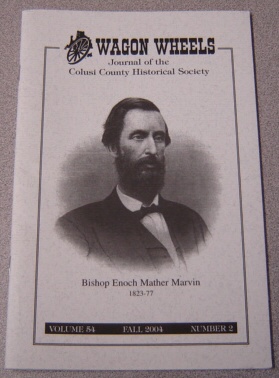Image for Wagon Wheels: Journal of the Colusi County Historical Society, Volume 54 Number 2, Fall 2004