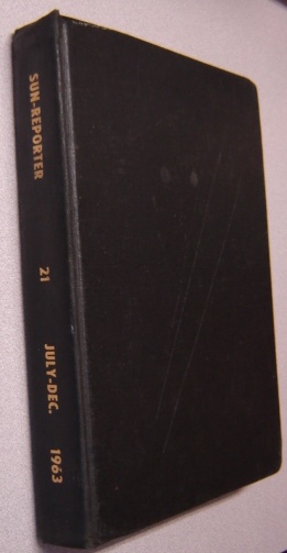 Image for The Sun-Reporter, Covering San Francisco, Oakland and 'Round the Bay, Volume 21, July-Dec. 1963