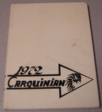 Image for The Carquinian Yearbook, 1972 Edition, Carquinez School, Crockett, California