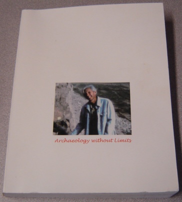 Image for Archaeology Without Limits: Papers In Honor Of Clement W. Meighan