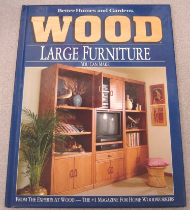 Image for Better Homes and Gardens Wood Large Furniture You Can Make