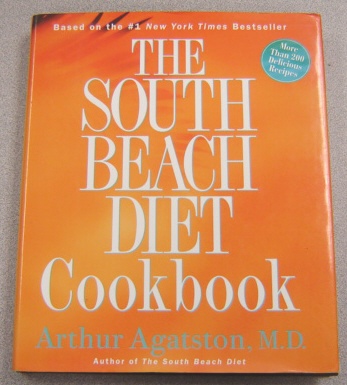 Image for The South Beach Diet Cookbook: More Than 200 Delicious Recipes