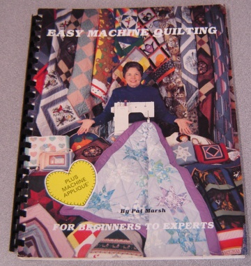 Image for Easy Machine Quilting: Exciting New Techniques For Machine Quilting And Applique