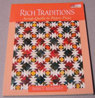Image for Rich Traditions: Scrap Quilts to Paper Piece