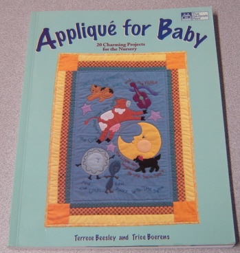 Image for Applique For Baby: 20 Charming Projects For The Nursery