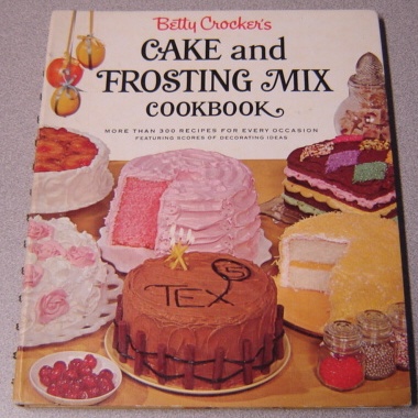Image for Betty Crocker's Cake and Frosting Mix Cookbook