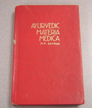 Image for Ayurvedic Materia Medica With Principles Of Pharmacology & Therapeutics (2 Parts Bound In One) (sri Garib Dass Oriental Series)