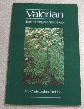 Image for Valerian: The Relaxing and Sleep Herb