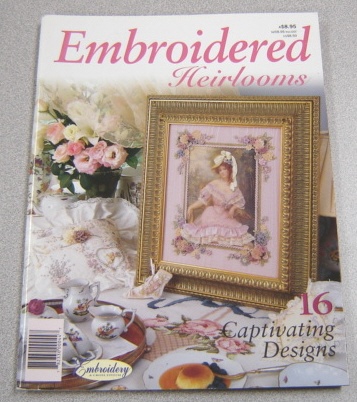 Image for Embroidered Heirlooms: 16 Captivating Designs (Embroidery & Cross Stitch Magazine)