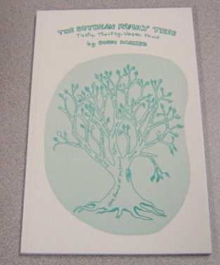 Image for The Soybean Family Tree : Tasty Thrifty Vegan Food
