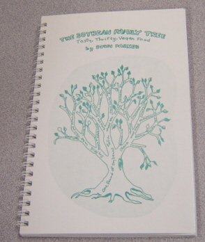 Image for The Soybean Family Tree : Tasty, Thrifty, Vegan Food