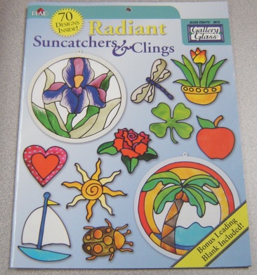 Image for Radiant Suncatchers & Clings (Gallery Glass Crafts #9875)
