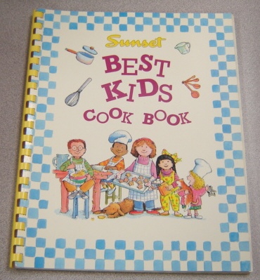 Image for Sunset Best Kids Cook Book