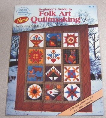 Image for Beginner's Guide To Folk Art Quiltmaking