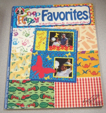 Image for Scrap Happy Favorites: 16 Acid-free Papers For Scrapbooks & More!