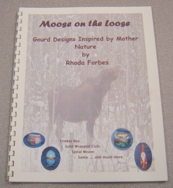 Image for Moose on the Loose: Gourd Designs Inspired by Mother Nature