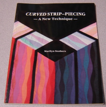 Image for Curved Strip-Piecing - A New Technique