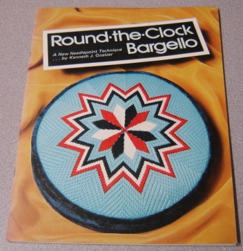 Image for Round-the-Clock Bargello: A New Needlepoint Technique